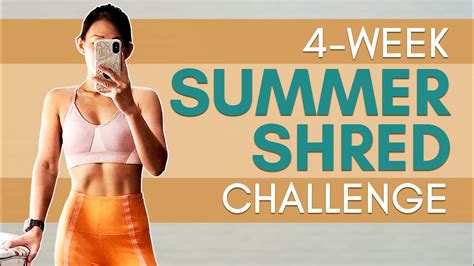 4 week shredded summer program